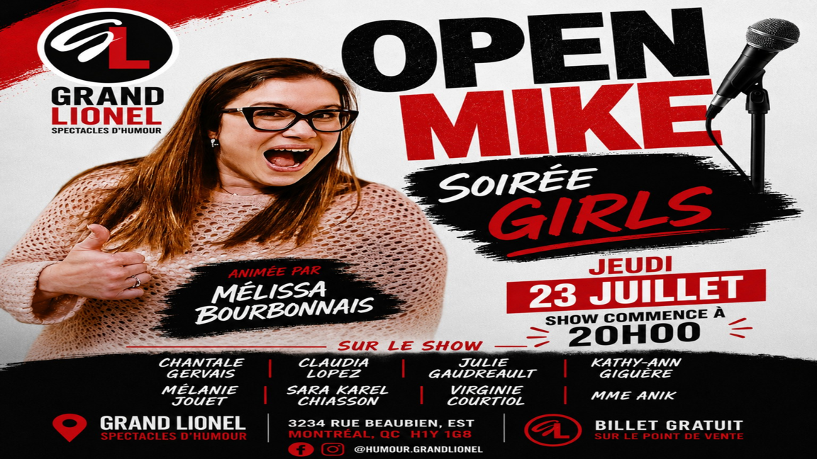 Open Mike Grand Lionel; Soirée Girls
