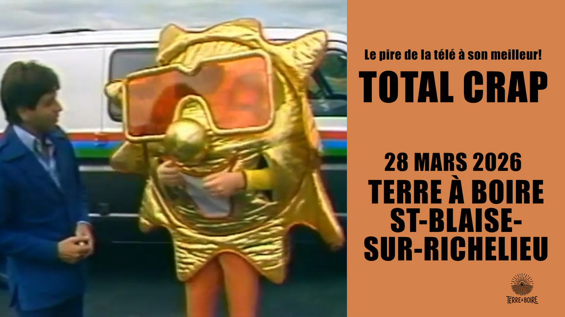 Total Crap à Saint-Blaise-sur-Richelieu