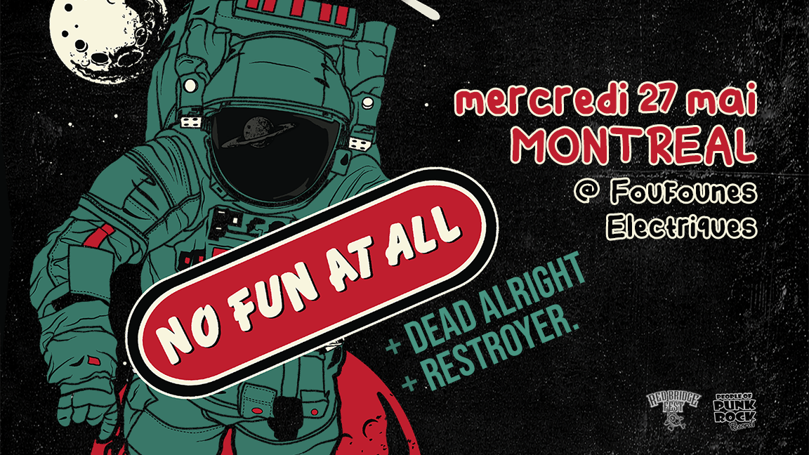 No Fun At All aux Foufounes Électriques
