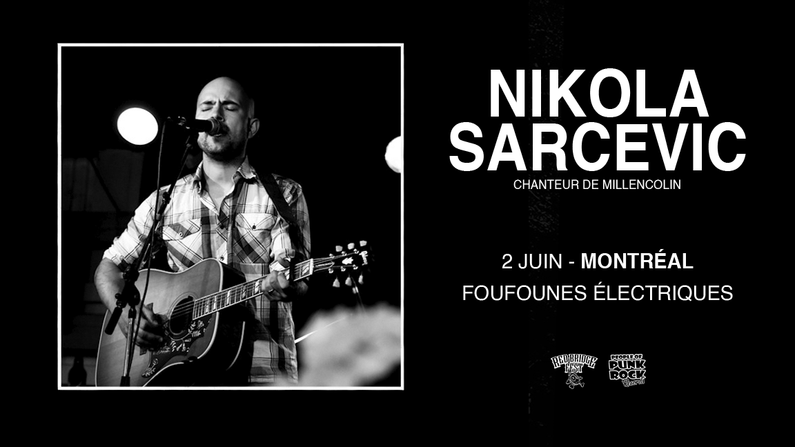 Nikola Sarcevic aux Foufounes Électriques (2 juin)