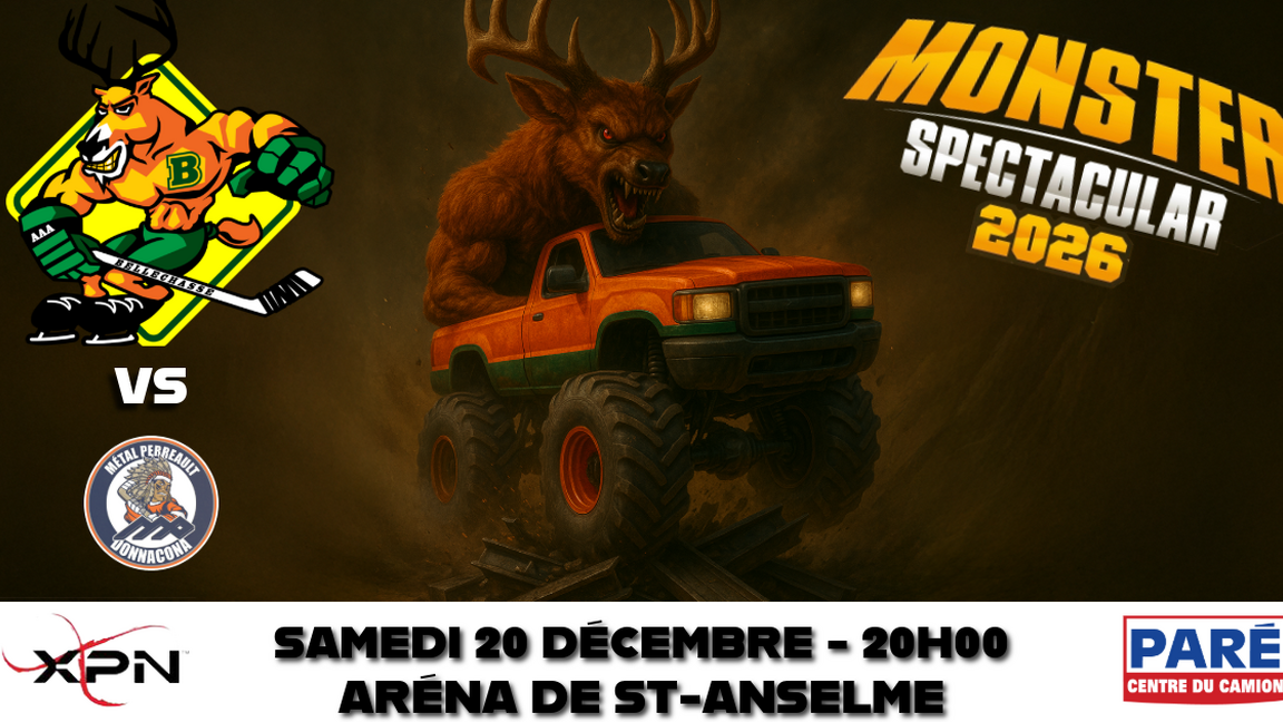 Donnacona vs BELLECHASSE - MATCH MONSTER SPECTACULAR 2026