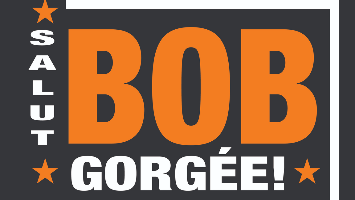 Salut Bob Gorgée!