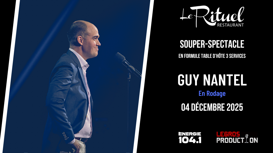 Souper-Spectacle avec Guy Nantel