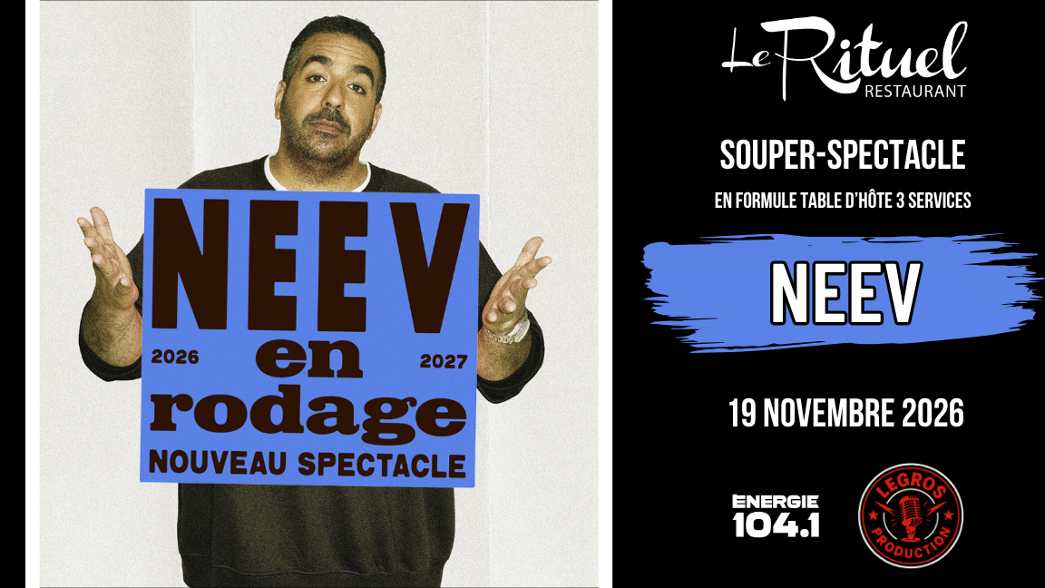 Souper-Spectacle avec Neev