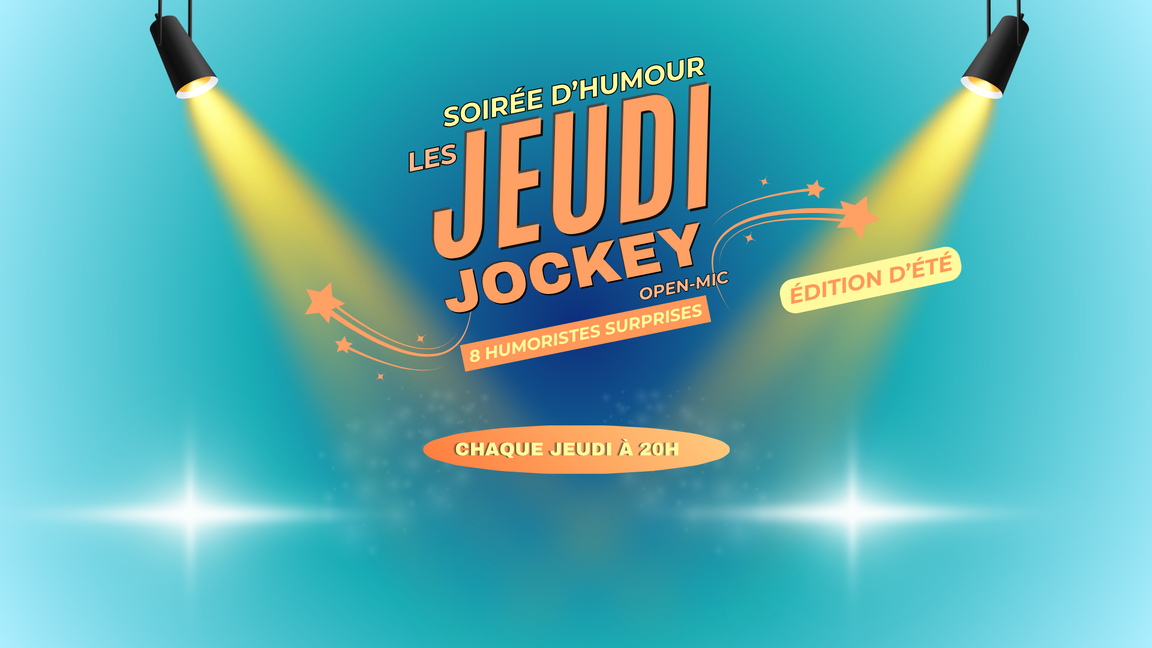 JEUDI Jockey open-mic