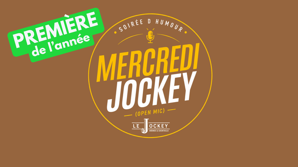 La soirée d'humour mercredi Jockey