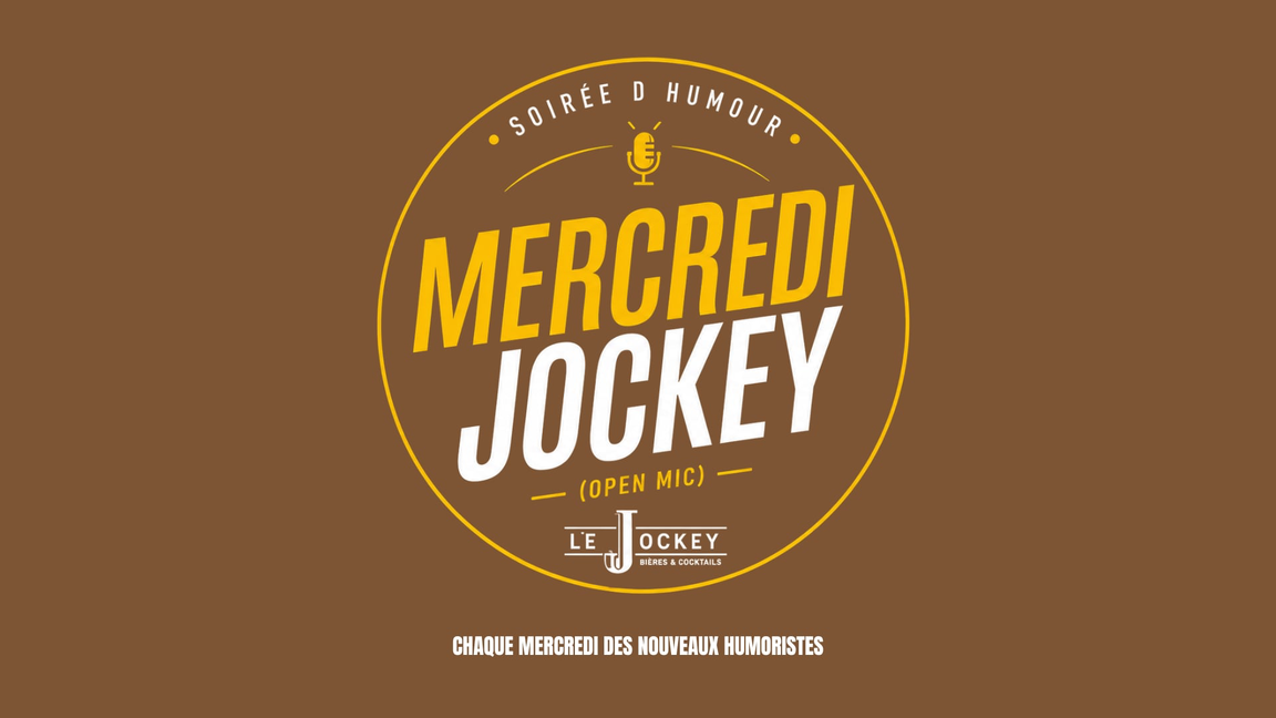 La soirée d'humour mercredi Jockey