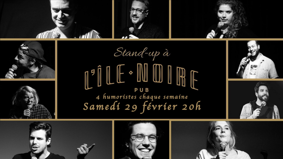 Stand-up À l'île noire! Édition Nuit Blanche!!!!