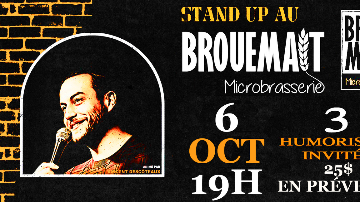 Stand-up au Brouemalt! 6 Octobre!