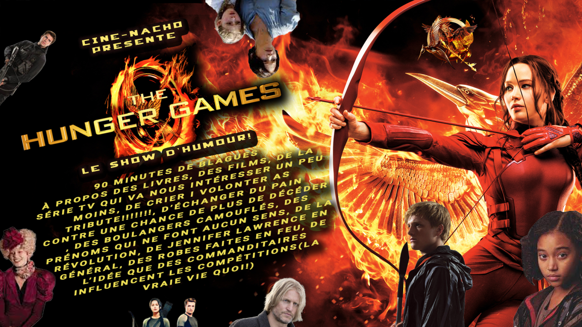 HUNGER GAMES! Le show d'humour!