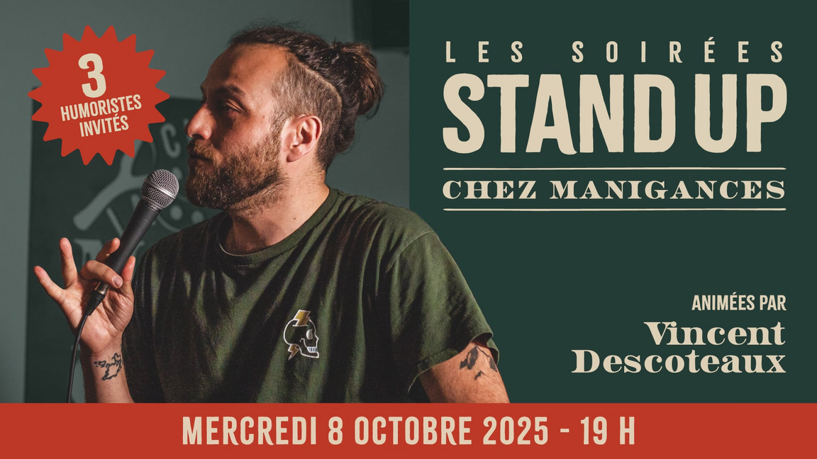 Stand-up Chez Manigances! 8 octobre!