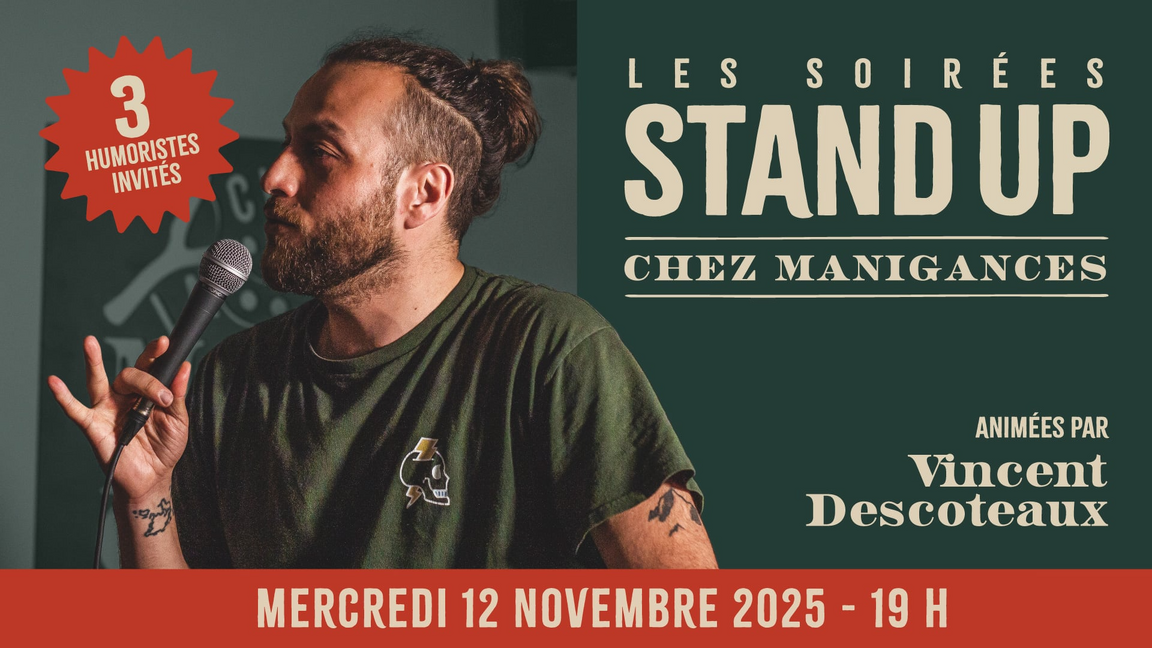 Stand-up Chez Manigances! 12 novembre!