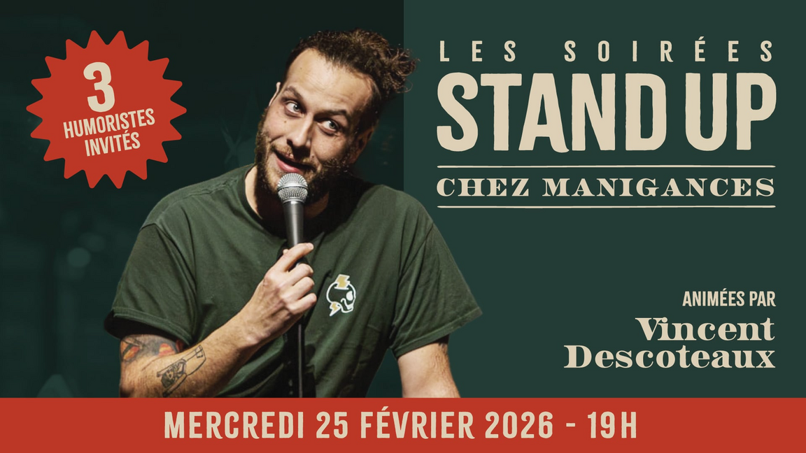 Stand-up Chez Manigances! 25 février!