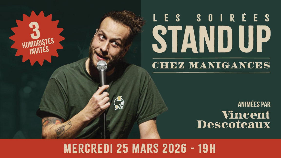 Stand-up Chez Manigances! 25 mars!