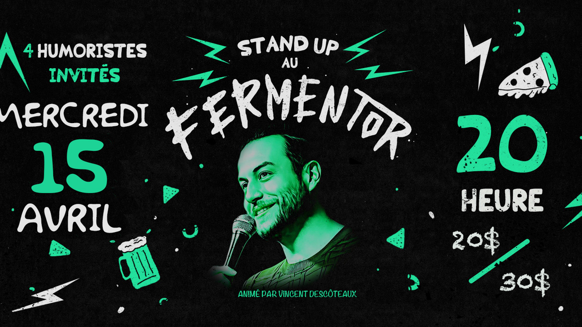 Stand-Up au Fermentor! 15 avril!