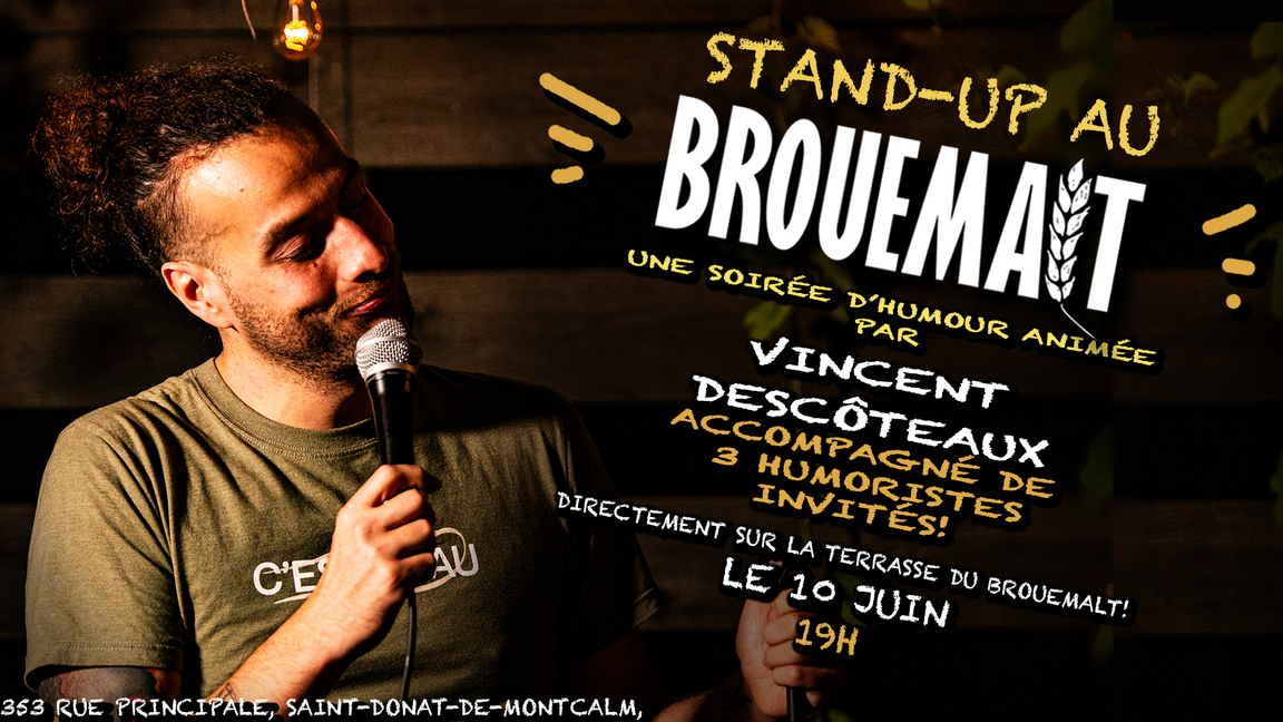 Stand-up au Brouemalt! 10 juin