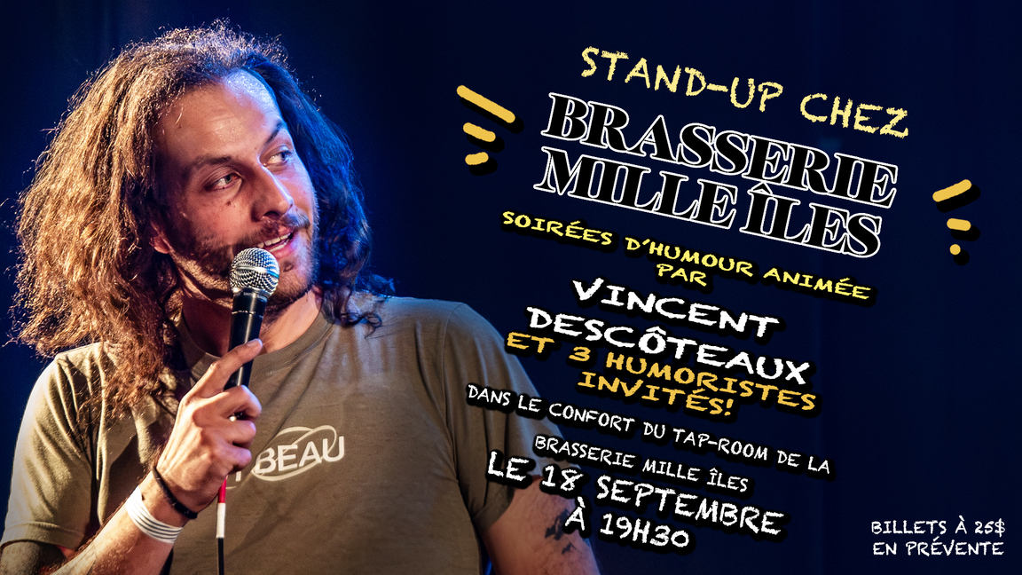 Stand-up à la BRASSERIE MILLE ÎLE! 18 septembre