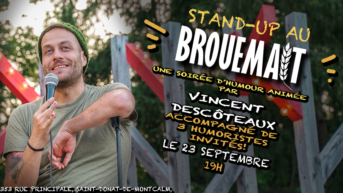 Stand-up au Brouemalt! 23 septembre!