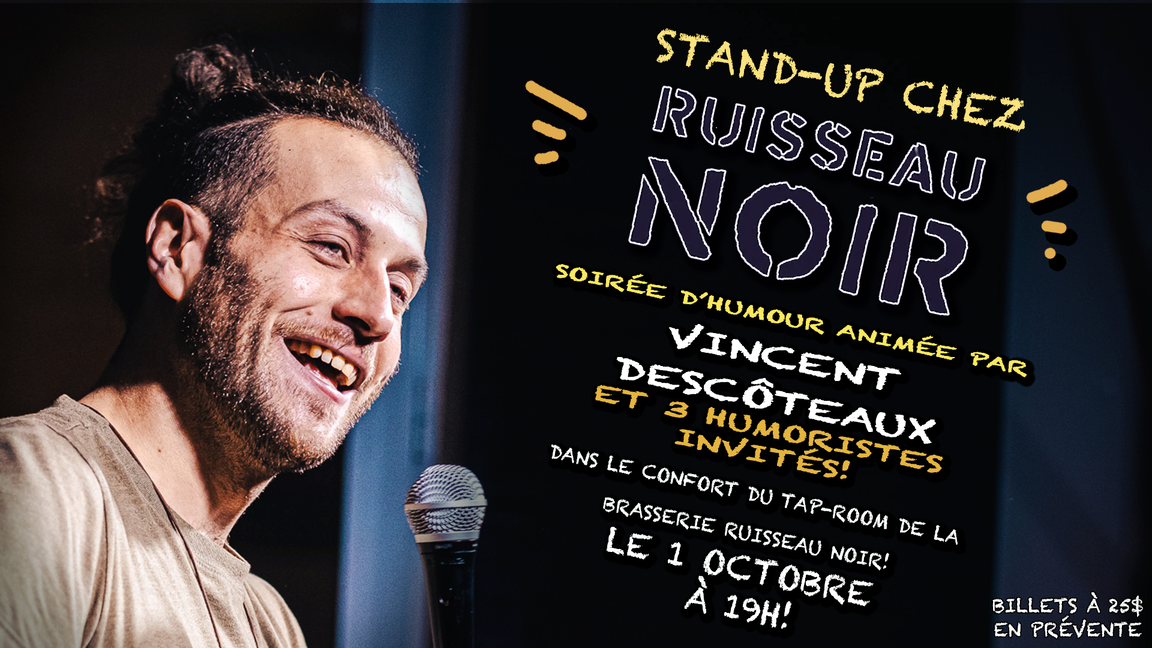 Stand-up au Ruisseau Noir!