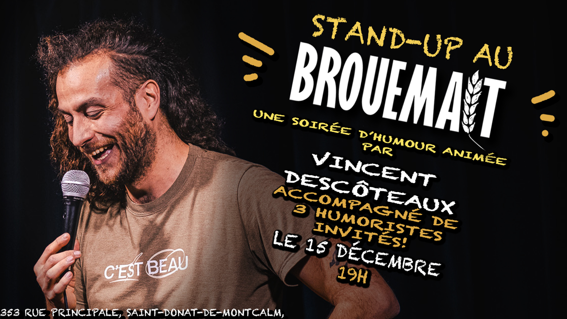 Stand-up au Brouemalt! 15 décembre!