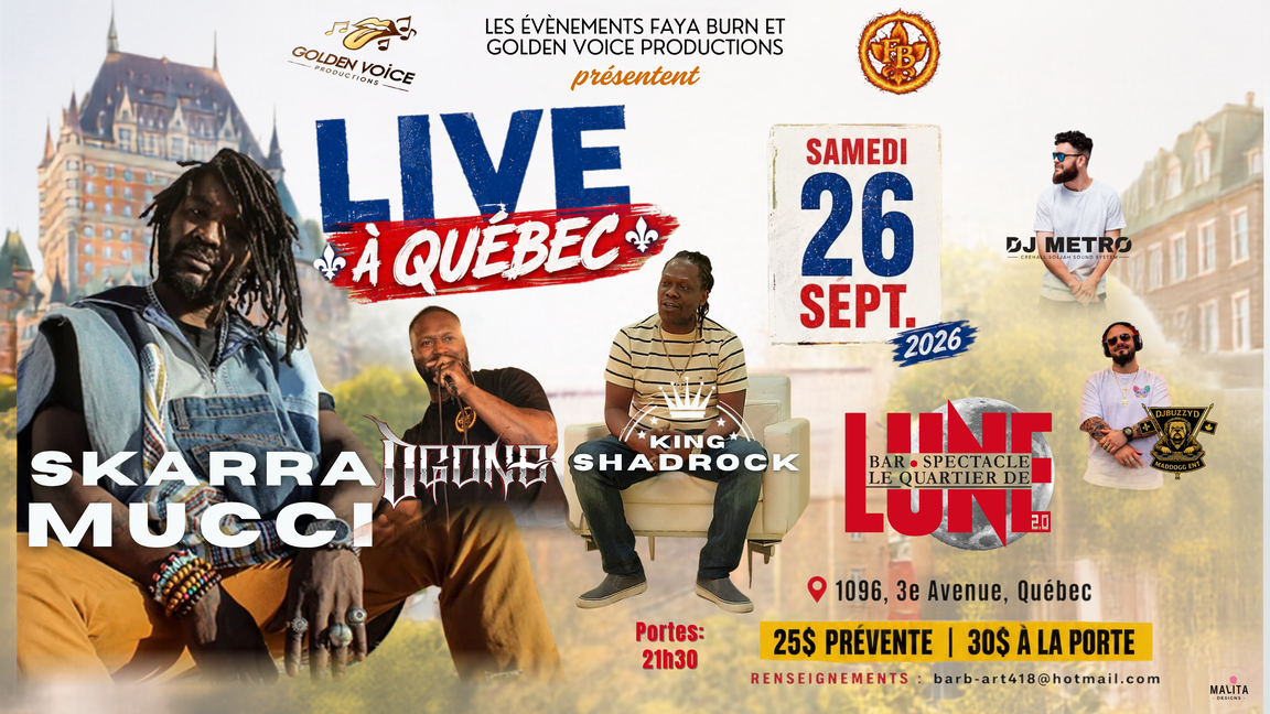 LIVE à Québec : SKARRA MUCCI avec KING SHADROCK, DGONE, DJ METRO et DJ BUZZY D