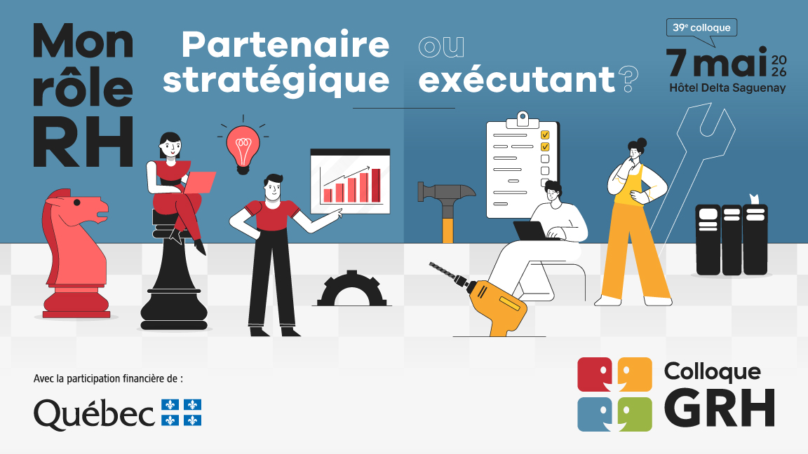 Le 39e Colloque de gestion des ressources humaines du Saguenay–Lac-Saint-Jean