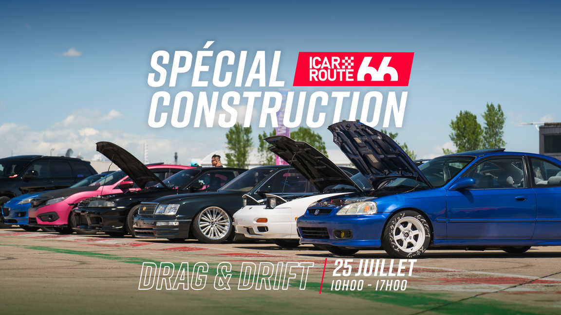 Drag & Drift Spécial Construction