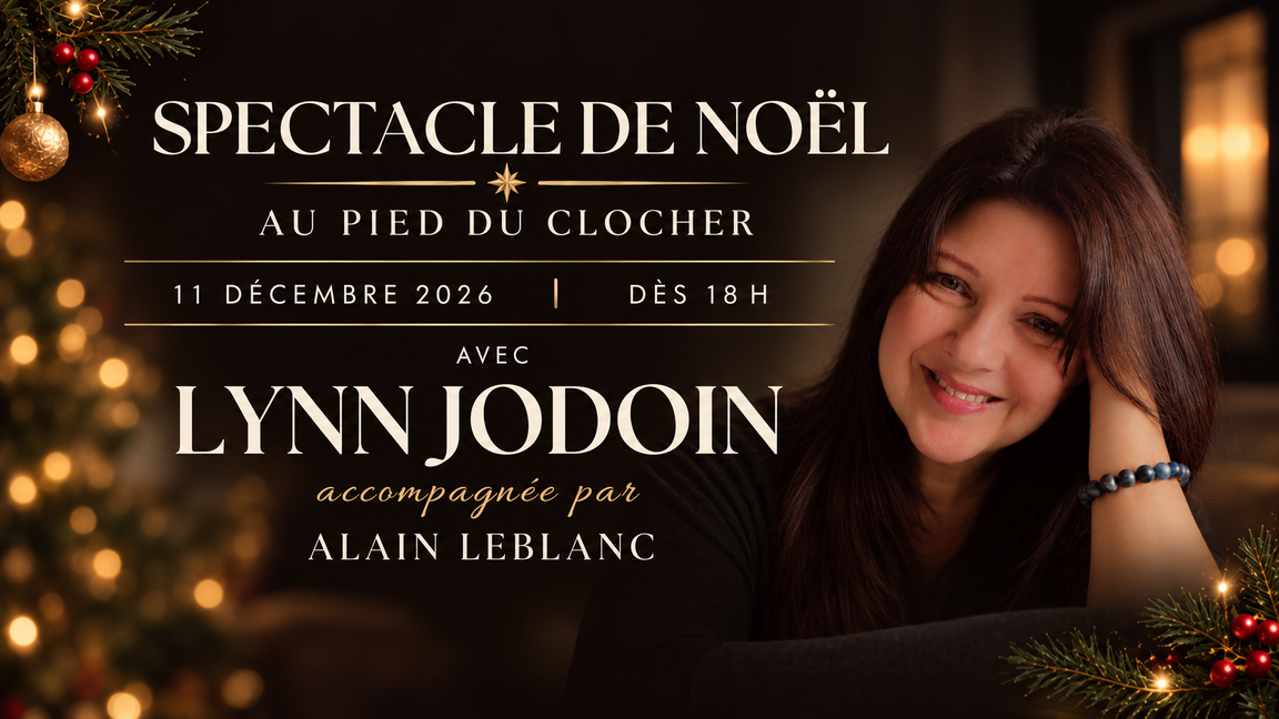 Noël avec Lynn Jodoin et Alain Leblanc