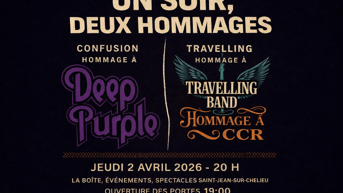 UN SOIR, DEUX HOMMAGES: Confusion hommage à Deep Purple et Traveling Band hommage à CCR