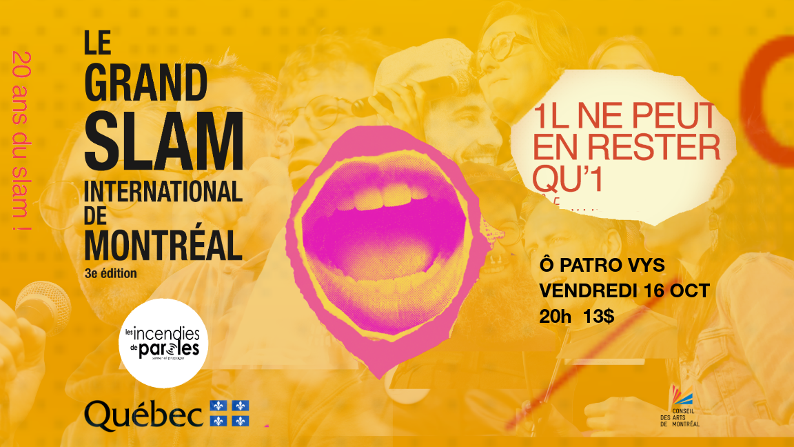 1l ne peut en rester qu'1 (20 ans de Slamontréal)