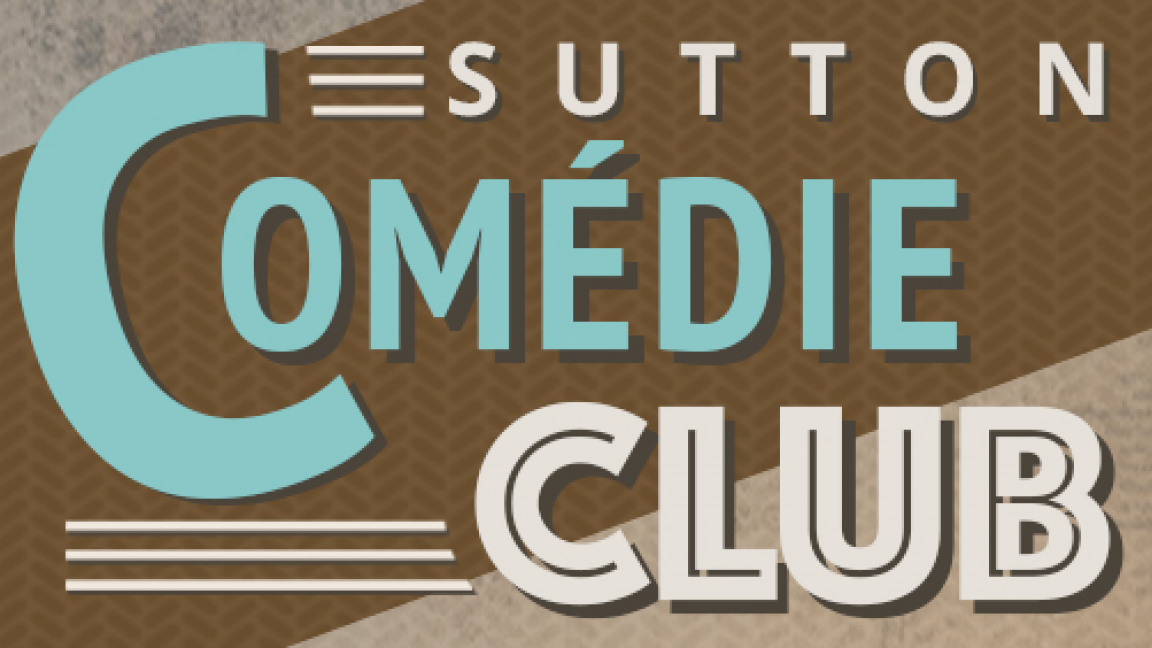 Sutton Comédie Club