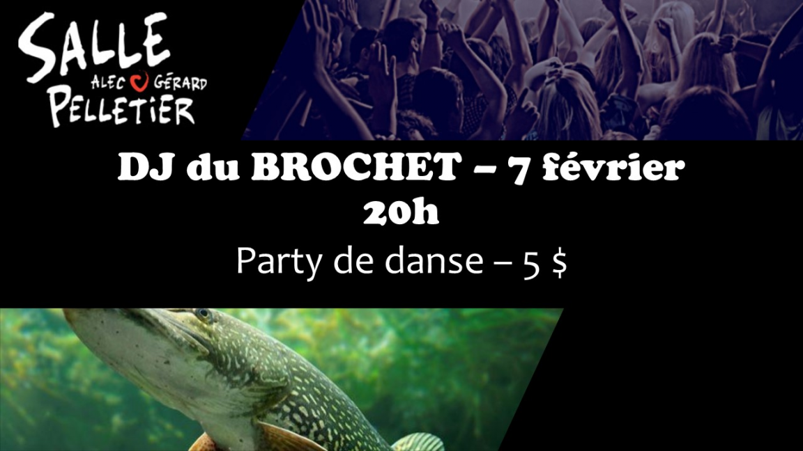 DJ du BROCHET