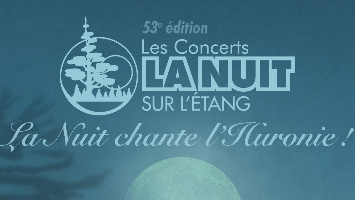 La 53e Nuit sur l’étang