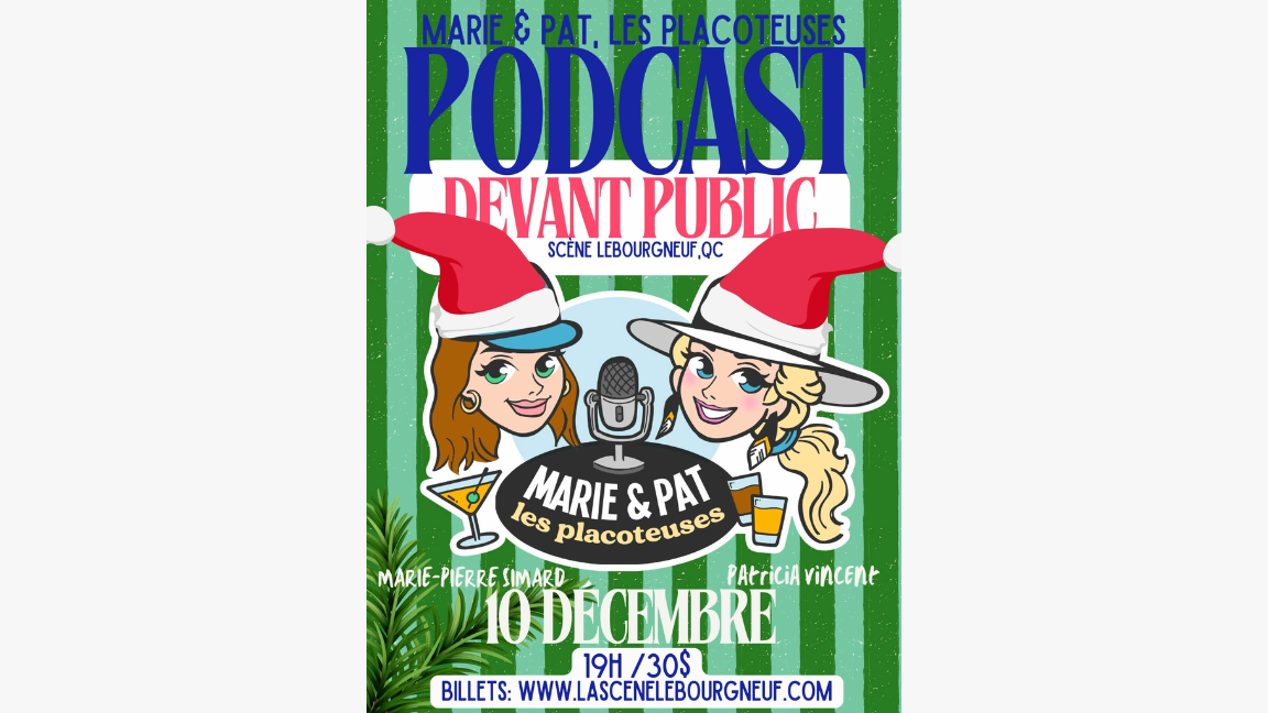 Spécial Noël | Marie & Pat, les Placoteuses - Podcast devant public