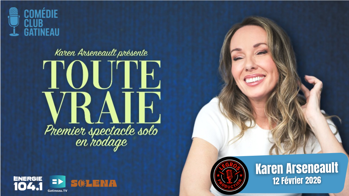 Comédie Club Gatineau Présente Karen Arseneault