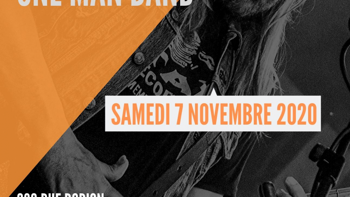 Steve Hill - One man band - REPORTÉ AU PRINTEMPS 2021