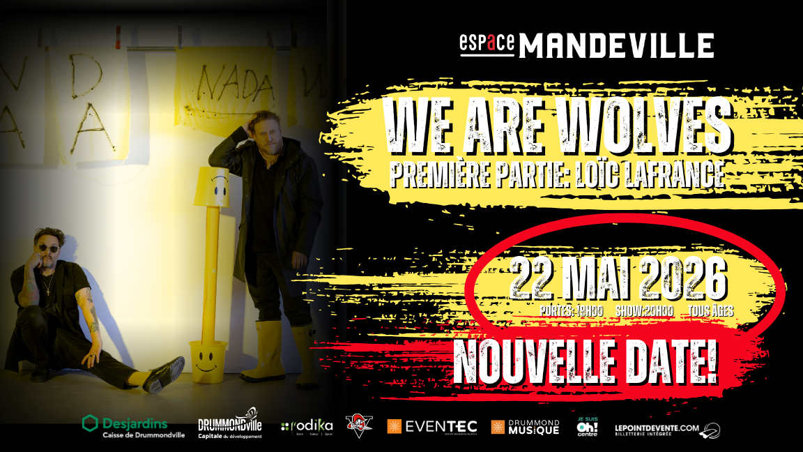 We are wolves Première partie: Loïc Lafrance