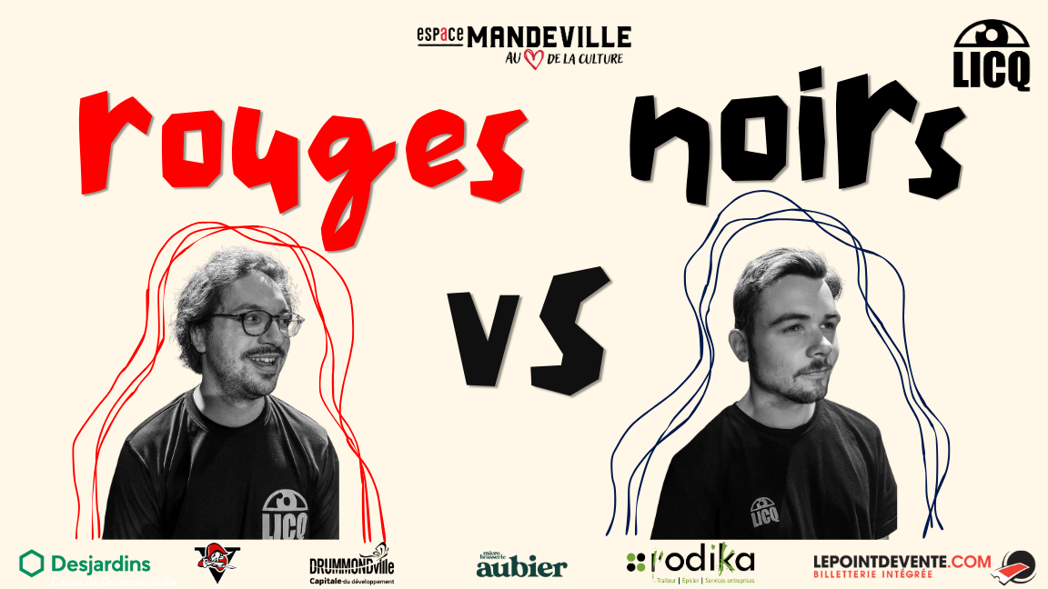 Ligue d'improvisation Centre-du-Québec 2025-2026 Rouges vs Noirs