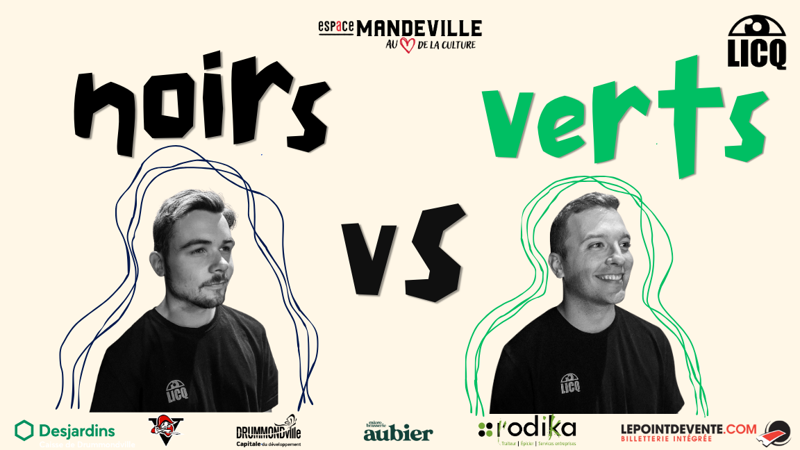Ligue d'improvisation Centre-du-Québec 2025-2026 Noirs vs Verts