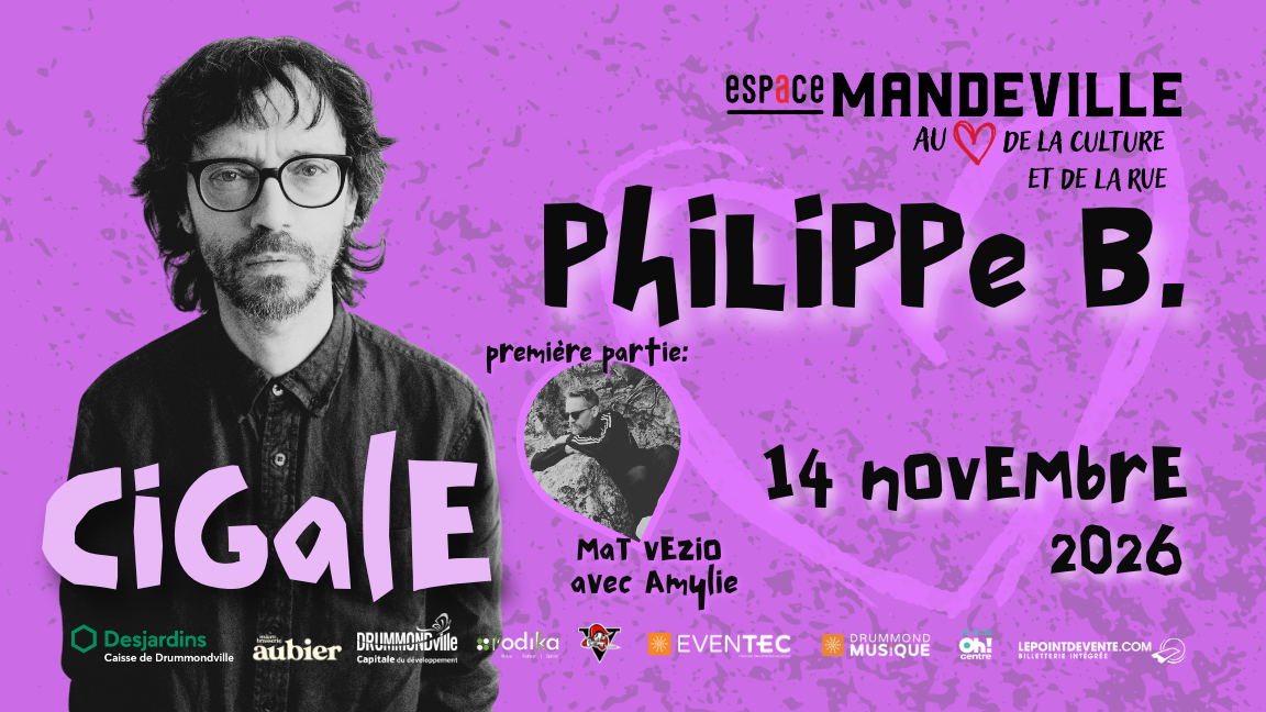 Philippe B: Cigale - Première partie Mat Vezio & Amylie