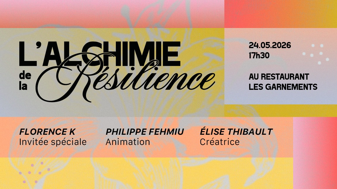 L'alchimie de la résilience