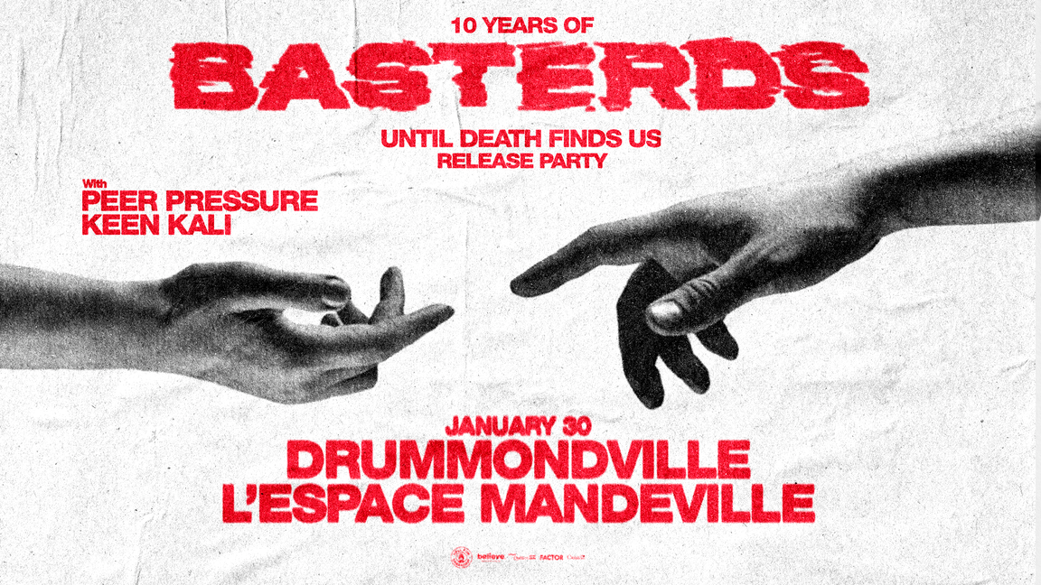 Lancement album: Basterds + Peer Pressure +Keen Kali