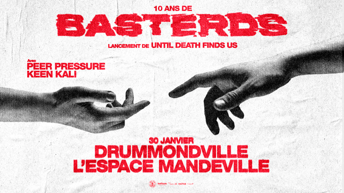 Lancement album: Basterds + Peer Pressure +Keen Kali