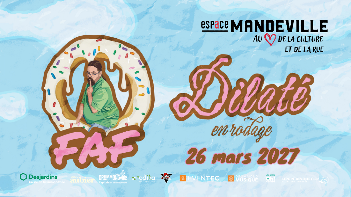 FAF: Dilaté