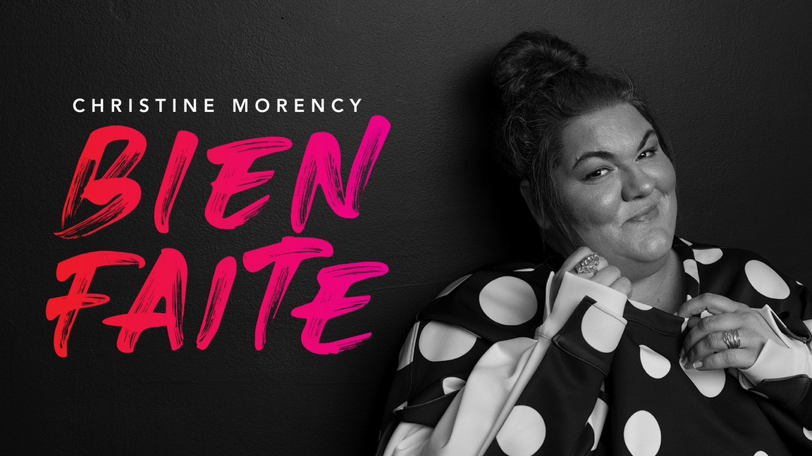 Christine Morency - Bien faite En Rodage