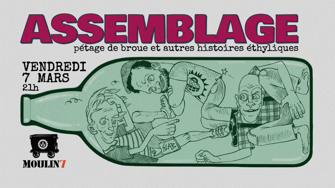 ASSEMBLAGE au Pub Moulin 7