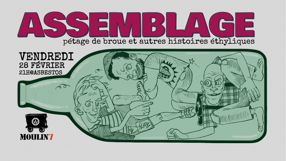 ASSEMBLAGE au Pub Moulin 7