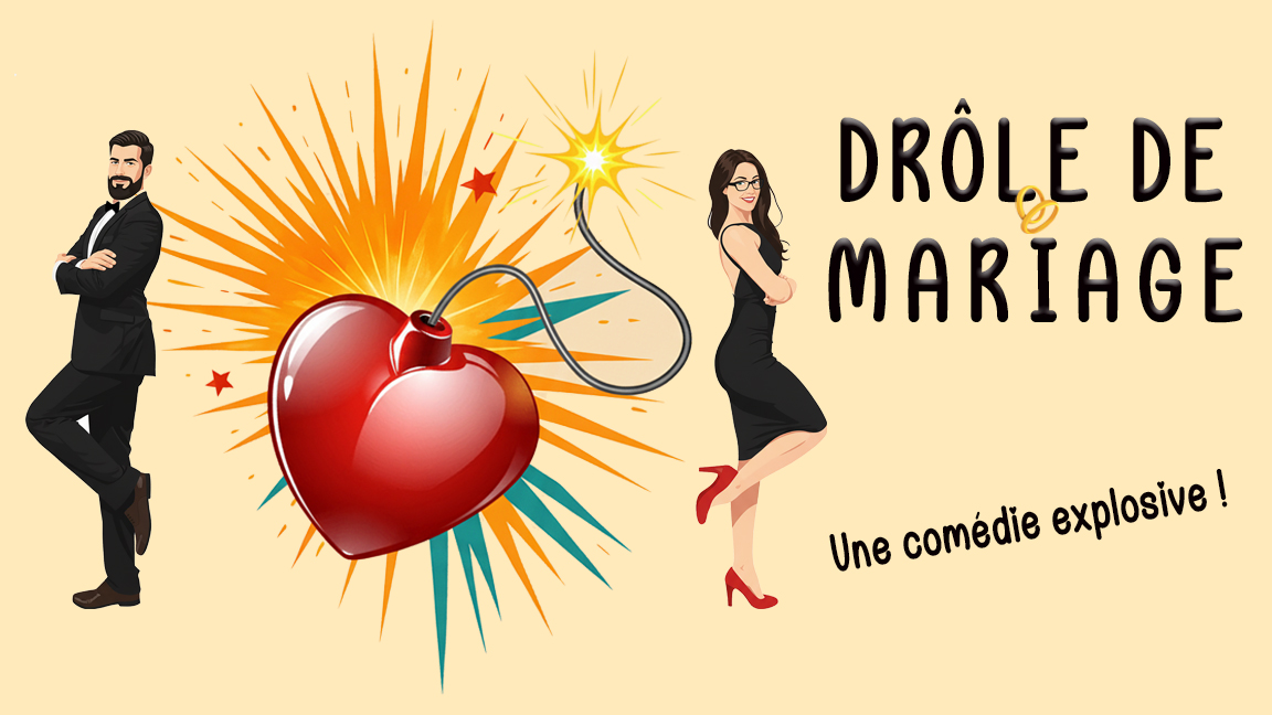 Drôle de Mariage