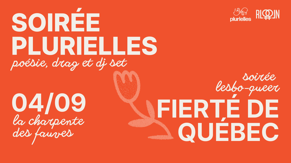 Soirée Plurielles - poésie, drag et dj set | Fierté de Québec 2026