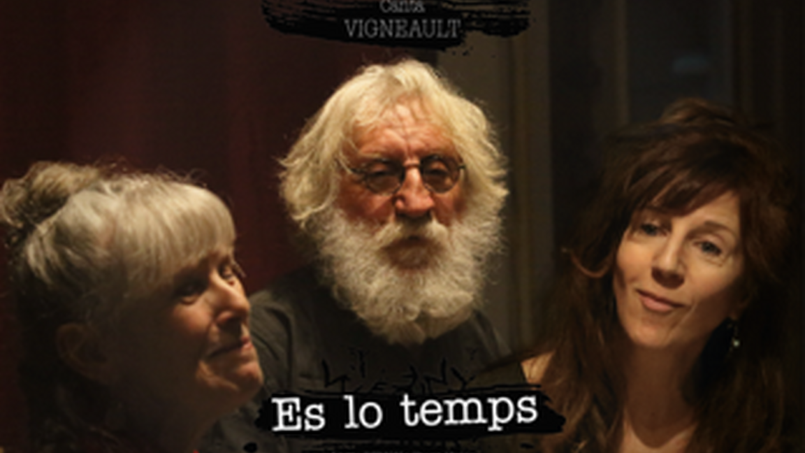 Es lo temps - Vigneault en occitan